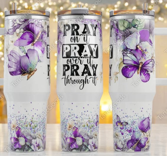 40 oz Pray On It Tumbler For Discount