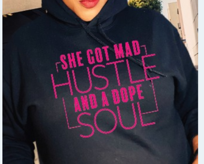 She Got Mad Hustle and a Dope Soul Supply